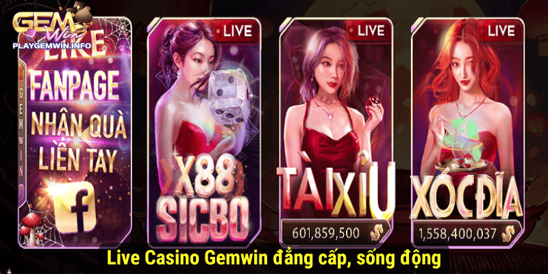 Live Casino Gemwin đẳng cấp, sống động